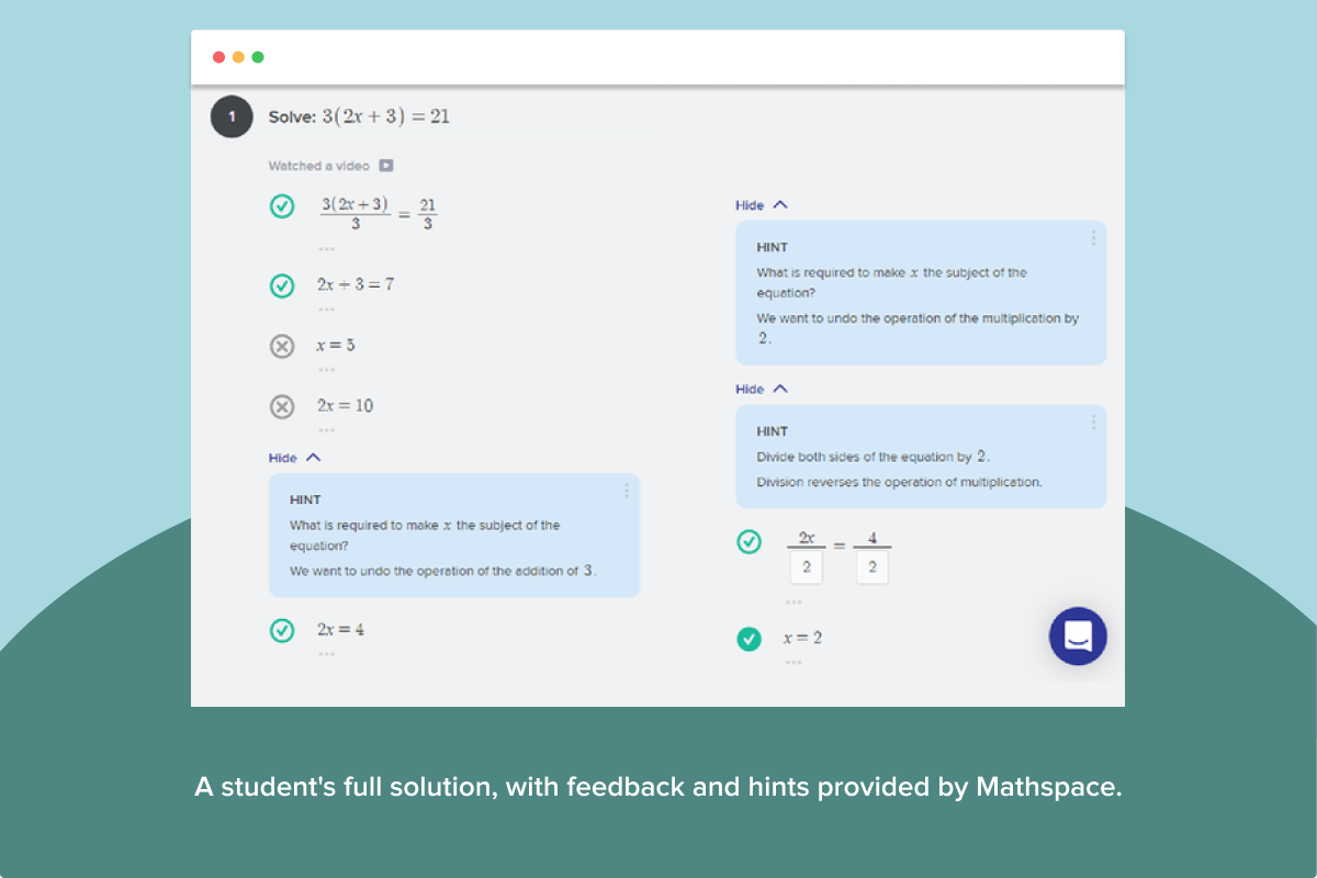 A student's full solution, with feedback and hints provided by Mathspace.