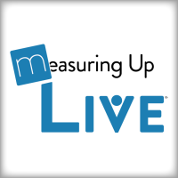Measuring Up Live