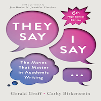 They Say / I Say, 6th High School Edition