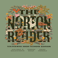 The Norton Reader, 16th High School Edition